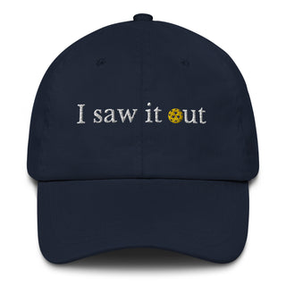 I Saw It Out Navy Dad Hat